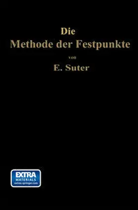 Suter |  Die Methode der Festpunkte | eBook | Sack Fachmedien