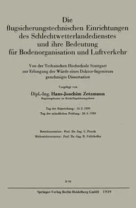 Zetzmann |  Die flugsicherungstechnischen Einrichtungen des Schlechtwetterlandedienstes und ihre Bedeutung für Bodenorganisation und Luftverkehr | eBook | Sack Fachmedien