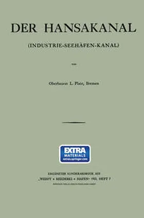 Plate |  Der Hansakanal (Industrie-Seehäfen-Kanal) | eBook | Sack Fachmedien