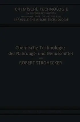 Strohecker / Tillmann |  Chemische Technologie der Nahrungs- und Genussmittel | eBook | Sack Fachmedien