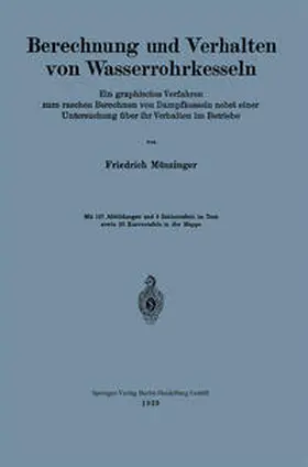Münzinger |  Berechnung und Verhalten von Wasserrohrkesseln | eBook | Sack Fachmedien