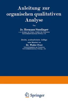 Staudinger / Frost |  Anleitung zur organischen qualitativen Analyse | eBook | Sack Fachmedien