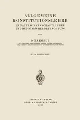 Naegeli |  Allgemeine Konstitutionslehre | eBook | Sack Fachmedien