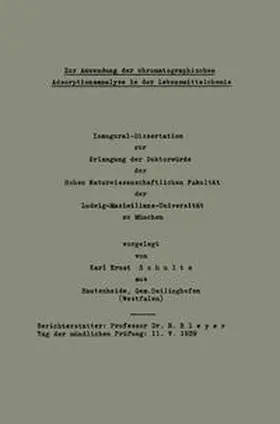 Schulte |  Zur Anwendung der chromatographischen Adsorptionsanalyse in der Lebensmittelchemie | eBook | Sack Fachmedien