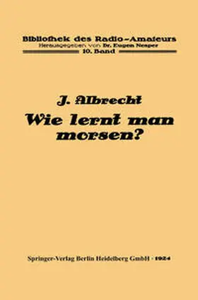 Albrecht |  Wie lernt man morsen? | eBook | Sack Fachmedien