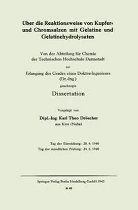 Dröscher |  Über die Reaktionsweise von Kupfer- und Chromsalzen mit Gelatine und Gelatinehydrolysaten | eBook | Sack Fachmedien