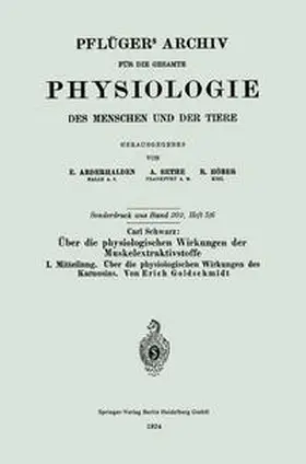 Goldschmidt |  Über die physiologischen Wirkungen der Muskelextraktivstoffe | eBook | Sack Fachmedien