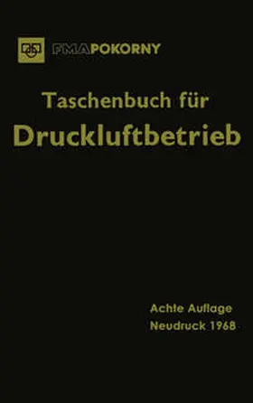 Frankfurter Maschinenbau-Aktiengesellschaft |  Taschenbuch für Druckluftbetrieb | eBook | Sack Fachmedien