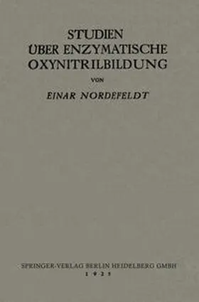 Nordefeldt |  Studien über Enzymatische Oxynitrilbildung | eBook | Sack Fachmedien