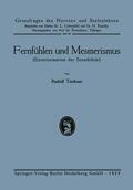 Tischner |  Tischner, R: Fernfühlen und Mesmerismus | Buch |  Sack Fachmedien
