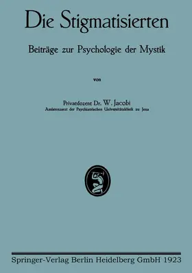 Jacobi | Die Stigmatisierten | Buch | 978-3-662-29856-5 | www.sack.de
