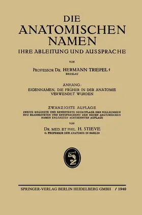 Triepel / Stieve |  Die Anatomischen Namen | Buch |  Sack Fachmedien