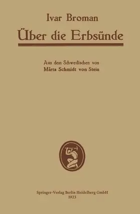 Broman / Schmidt von Stein | Über die Erbsünde | Buch | 978-3-662-29906-7 | www.sack.de