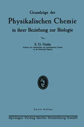 Hedin |  Grundzüge der Physikalischen Chemie in ihrer Beziehung zur Biologie | eBook | Sack Fachmedien