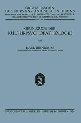 Birnbaum |  Grundzüge der Kulturpsychopathologie | eBook | Sack Fachmedien