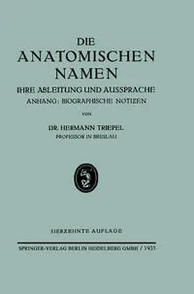 Triepel |  Die Anatomischen Namen | eBook | Sack Fachmedien