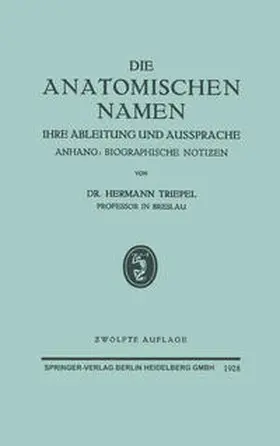 Triepel |  Die Anatomischen Namen | eBook | Sack Fachmedien