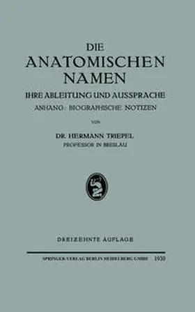 Triepel |  Die Anatomischen Namen | eBook | Sack Fachmedien