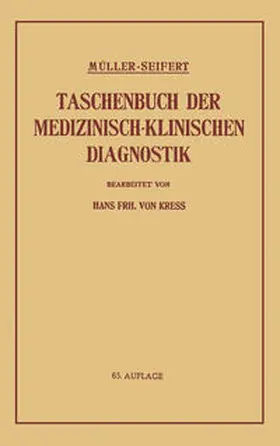 Müller / von Kress / Seifert |  Taschenbuch der Medizinisch-Klinischen Diagnostik | eBook | Sack Fachmedien
