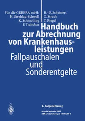 Scheinert / Straub / Riegel |  Handbuch zur Abrechnung von Krankenhausleistungen | eBook | Sack Fachmedien
