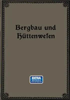 Treptow / Wüst / Borchers |  Bergbau und Hüttenwesen | eBook | Sack Fachmedien
