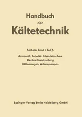  Automatik · Zubehör · Inbetriebnahme Geräuschbekämpfung Kälteanlagen · Wärmepumpen | eBook | Sack Fachmedien