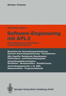 Wagner |  Software-Engineering mit APL2 | Buch |  Sack Fachmedien