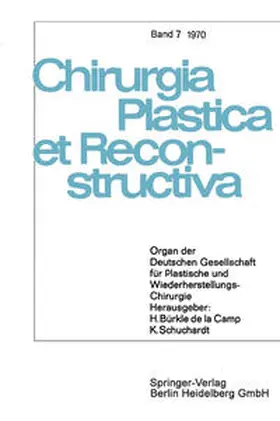 de la Camp / Schuchardt / Axhausen |  Organ der Deutschen Gesellschaft für Plastische und Wiederherstellungs-Chirurgie | eBook | Sack Fachmedien