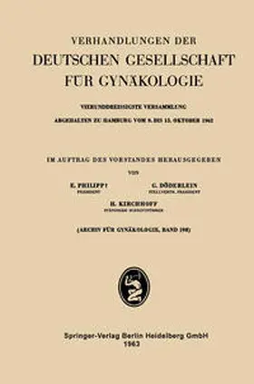 Philipp / Döderlein / Kirchhoff |  Vierunddreissigste Versammlung Abgehalten zu Hamburg vom 9. bis 13. Oktober 1962 | eBook | Sack Fachmedien