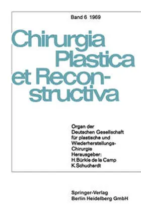 Camp / Schuchardt / Axhausen |  Organ der Deutschen Gesellschaft für Plastische und Wiederherstellungs-Chirurgie | eBook | Sack Fachmedien