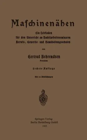 Behrendsen |  Maschinennähen | Buch |  Sack Fachmedien