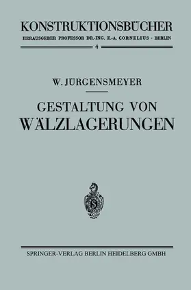 Jürgensmeyer |  Gestaltung von Wälzlagerungen | Buch |  Sack Fachmedien