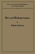 Hanemann / Hofmann |  Blei und Bleilegierungen | Buch |  Sack Fachmedien