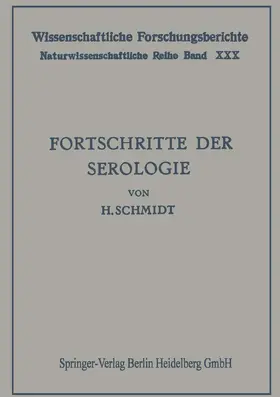 Schmidt |  Fortschritte der Serologie | Buch |  Sack Fachmedien