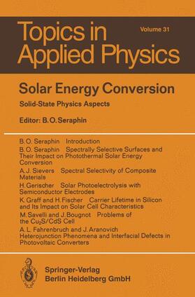 Seraphin | Solar Energy Conversion | Buch | 978-3-662-30849-3 | sack.de