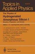Lucovsky / Joannopoulos |  The Physics of Hydrogenated Amorphous Silicon I | Buch |  Sack Fachmedien
