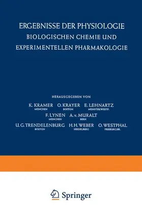 Kramer / Krayer / Lehnartz |  Ergebnisse der Physiologie Biologischen Chemie und Experimentellen Pharmakologie / Reviews of Physiology Biochemistry and Experimental Pharmacology | Buch |  Sack Fachmedien