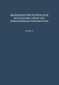 Kramer / Krayer / Weber |  Ergebnisse der Physiologie, Biologischen Chemie und Experimentellen Pharmakologie | Buch |  Sack Fachmedien