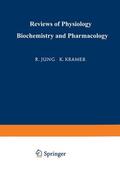 Jung / Kramer / Krayer |  Ergebnisse der Physiologie Biologischen Chemie und Experimentellen Pharmakologie / Reviews of Physiology Biochemistry and Experimental Pharmacology | Buch |  Sack Fachmedien