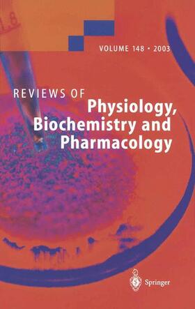 Reviews of Physiology, Biochemistry and Pharmacology | Buch | 978-3-662-31228-5 | sack.de