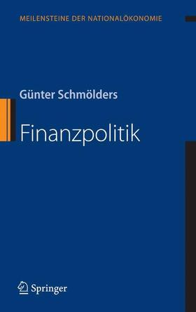 Schmölders | Finanzpolitik | Buch | 978-3-662-31245-2 | sack.de