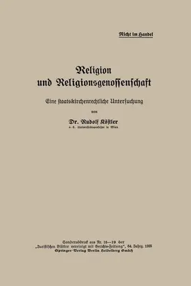 Köstler | Religion und Religionsgenossenschaft | Buch | 978-3-662-31339-8 | www.sack.de