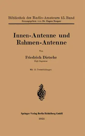 Dietsche |  Innen-Antenne und Rahmen-Antenne | Buch |  Sack Fachmedien
