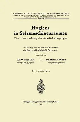 Weber / Vaje |  Hygiene in Setzmaschinenräumen | Buch |  Sack Fachmedien