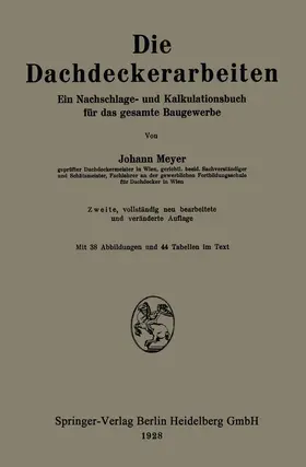 Meyer |  Die Dachdeckerarbeiten | Buch |  Sack Fachmedien