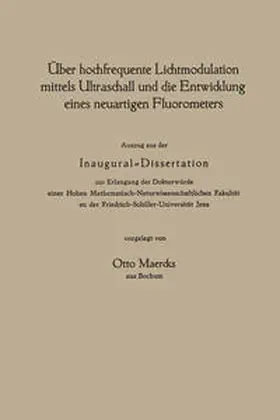 Maercks |  Über hochfrequente Lichtmodulation mittels Ultraschall und die Entwicklung eines neuartigen Fluorometers | eBook | Sack Fachmedien