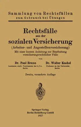 Brunn / Kaskel |  Rechtsfälle aus der sozialen Versicherung | eBook | Sack Fachmedien