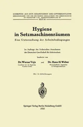 Vaje / Weber |  Hygiene in Setzmaschinenräumen | eBook | Sack Fachmedien