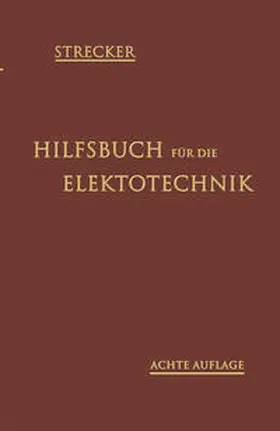 Grawinkel / Strecker |  Hilfsbuch für die Elektrotechnik | eBook | Sack Fachmedien