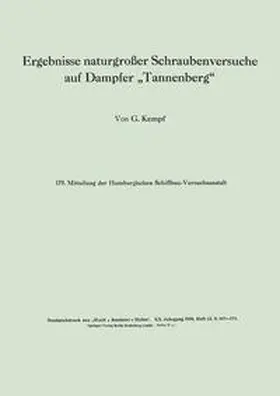 Kempf |  Ergebnisse naturgroßer Schraubenversuche auf Dampfer "Tannenberg" | eBook | Sack Fachmedien